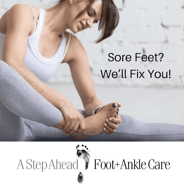 Sore Feet? We’ll Fix You!